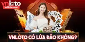 VNLOTO có lừa đảo không?